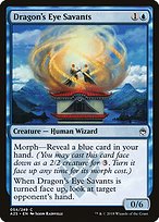 Dragon's Eye Savants