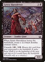 Grixis Slavedriver